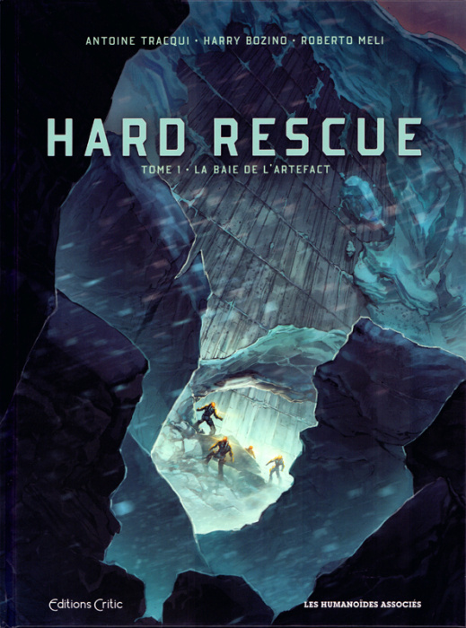 Emprunter Hard Rescue Tome 1 : La baie de l'artefact livre