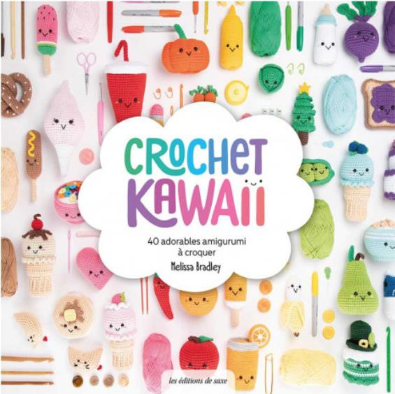 Emprunter Crochet Kawaï. 40 adorables amigurumi à croquer livre