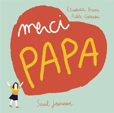 Emprunter Merci papa livre