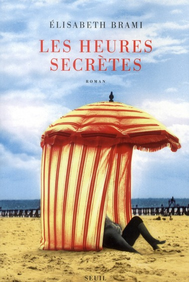 Emprunter Les heures secrètes livre