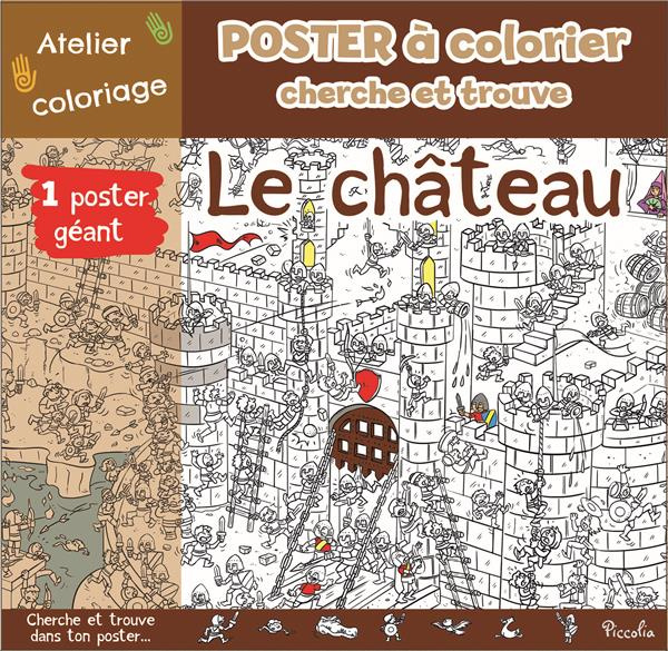 Emprunter Le château. Avec 1 poster géant livre