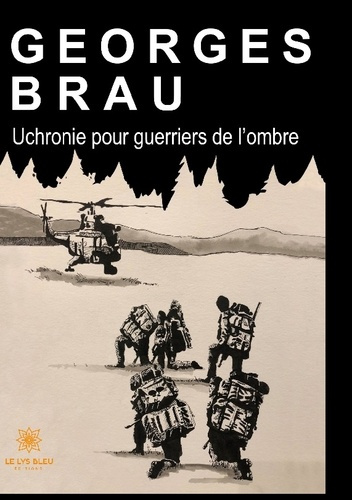 Emprunter Uchronie pour guerriers de l'ombre livre