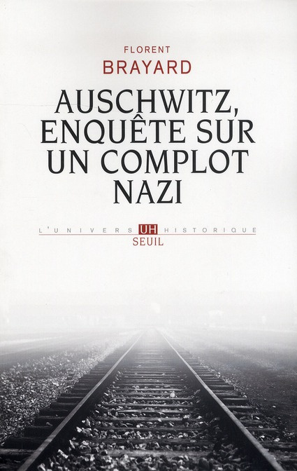Emprunter Auschwitz, enquête sur un complot nazi livre