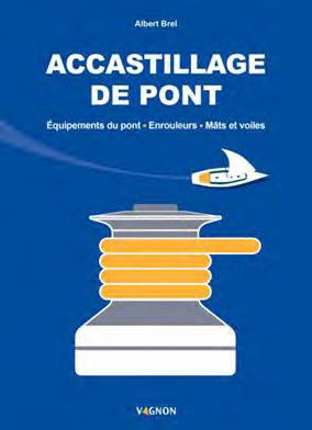 Emprunter Accastillage de pont. Equipements du pont, Enrouleurs, Mât et voiles livre