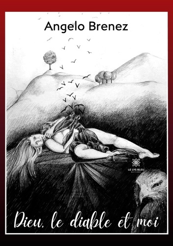 Emprunter Dieu, le diable et moi livre