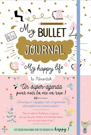 Emprunter My Bullet journal. My happy life, Edition 2020 livre