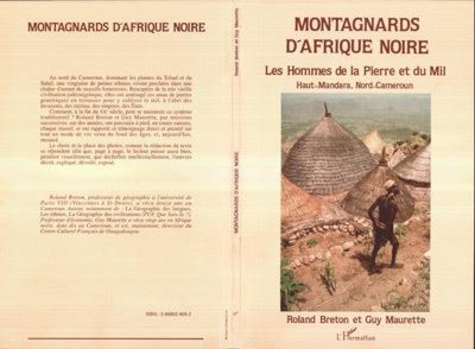 Emprunter Montagnards d'Afrique noire. Les hommes de la pierre et du mil, Haut-Mandara, Nord-Cameroun livre