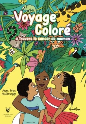 Emprunter COLORIONS A TRAVERS LE CANCER DE MAMAN livre