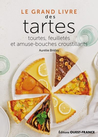 Emprunter Le Grand Livre des tartes. Tourtes, feuilletés et amuse-bouches croustillants livre