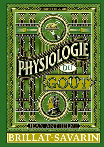Emprunter Physiologie du goût livre
