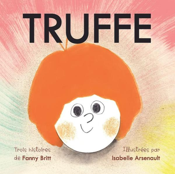 Emprunter Truffe : Truffe Rock Star ; Truffe aime Nina ; Truffe devant l'existence livre