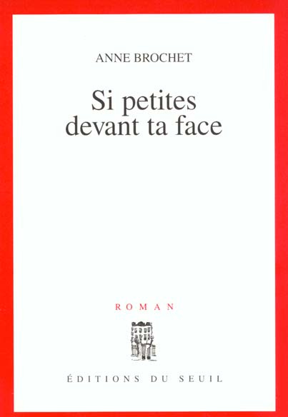 Emprunter Si petites devant ta face livre
