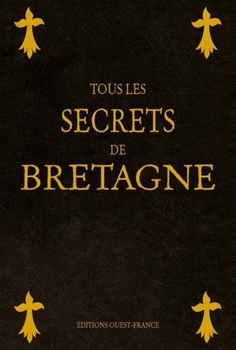 Emprunter Tous les secrets de Bretagne livre