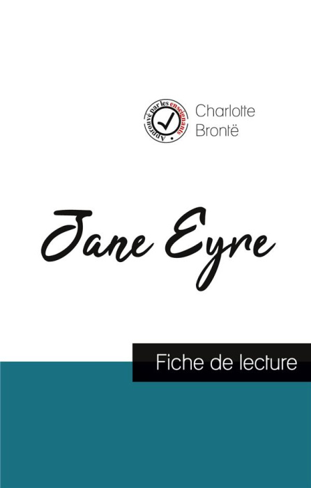 Emprunter Jane Eyre de Charlotte Brontë (fiche de lecture et analyse complète de l'oeuvre) livre