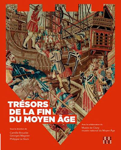 Emprunter Trésors de la fin du Moyen Age livre