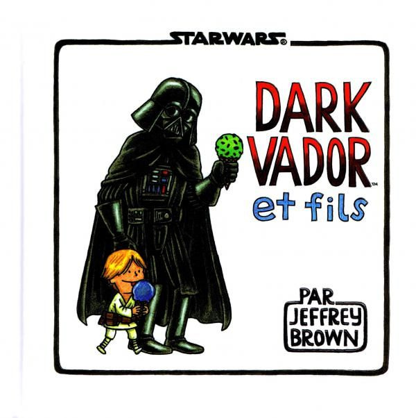Emprunter Star Wars : Dark Vador et fils livre