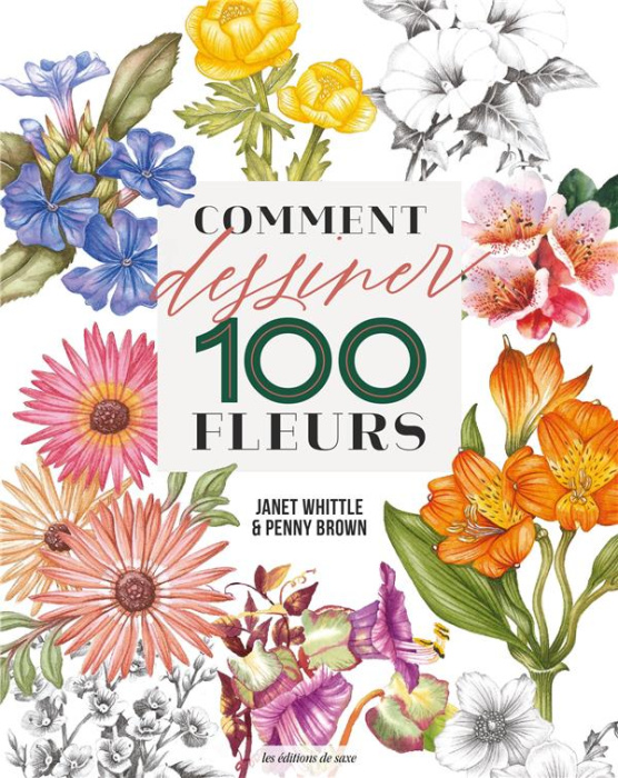 Emprunter Comment dessiner 100 fleurs livre