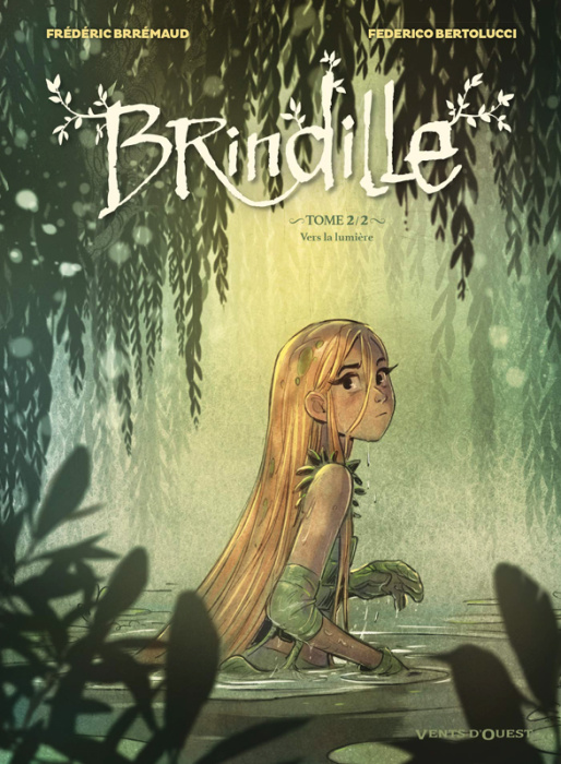 Emprunter Brindille Tome 2 : Vers la lumière livre
