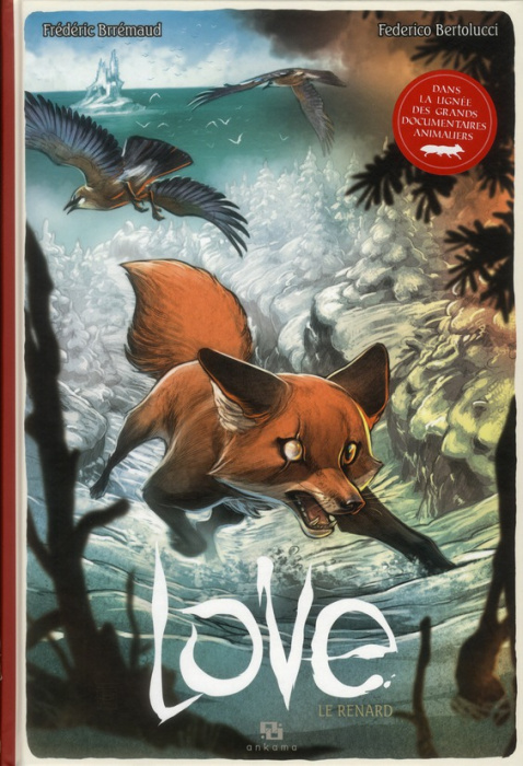 Emprunter Love : Le renard livre