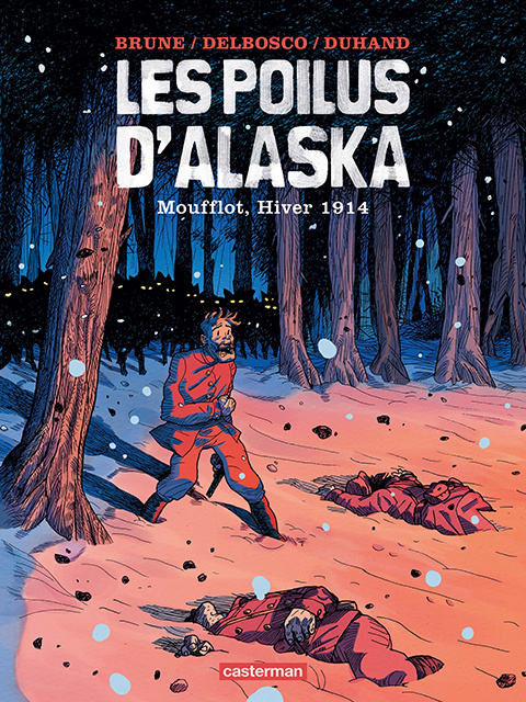 Emprunter Les poilus d'Alaska Tome 1 : Moufflot, hiver 1914 livre