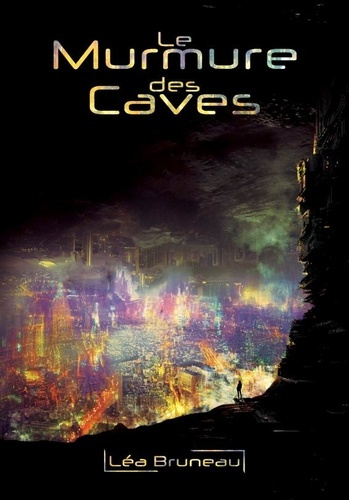 Emprunter Le Murmure des Caves. Demain dans mon reflet Tome 2 livre