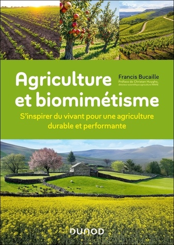 Emprunter Agriculture et biomimétisme. S'inspirer du vivant pour une agriculture durable et performante livre
