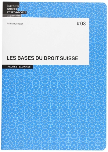 Emprunter Les bases du droit suisse livre