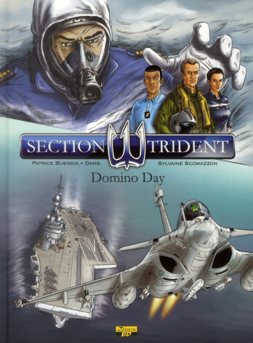 Emprunter Section trident Tome 1 : Domino Day livre