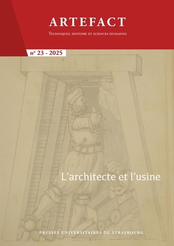 Emprunter Artefact N° 23/2025 : L’architecte et l’usine livre
