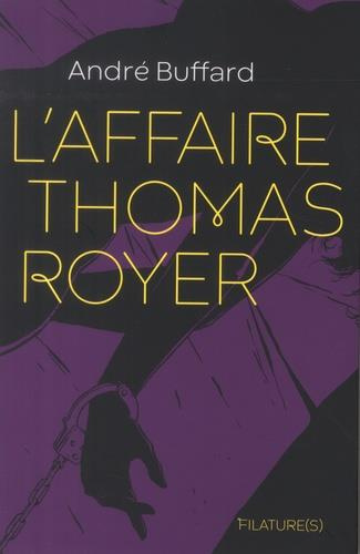 Emprunter L'Affaire Thomas Royer livre