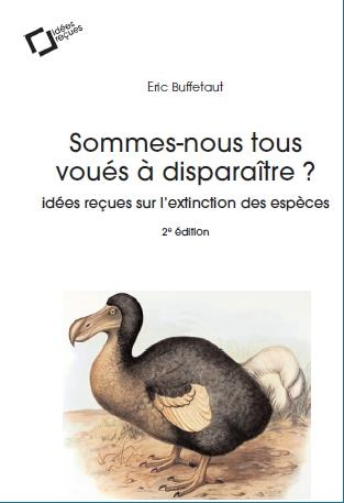 Emprunter Sommes-nous tous voués à disparaître ? Idées reçues sur l'extinction des espèces, 2e édition revue e livre