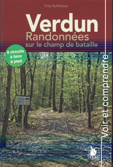 Emprunter Verdun. Randonnées sur le champ de bataille livre