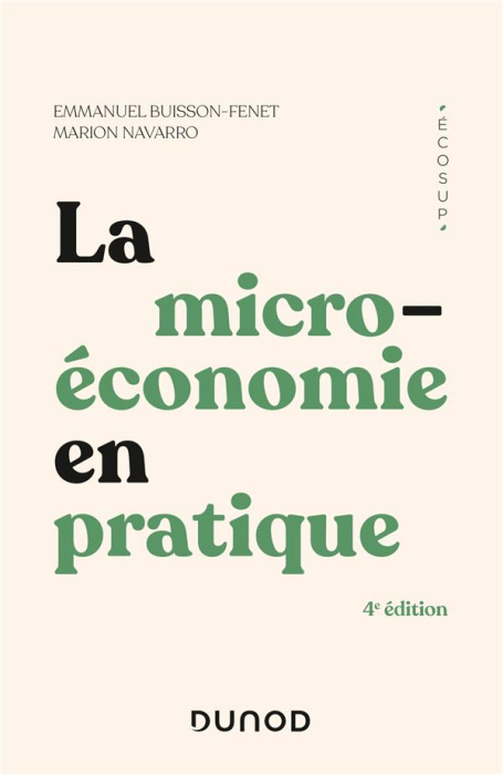 Emprunter La microéconomie en pratique. 4e édition livre