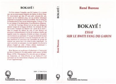 Emprunter Bokayé !. Essai sur le bwiti fang du Gabon livre