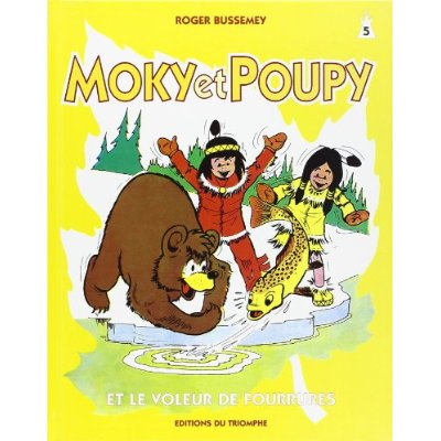 Emprunter Moky et Poupy Tome 5 : Moky et Poupy et le voleur de fourrures livre