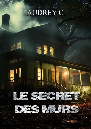 Emprunter Le secret des murs livre