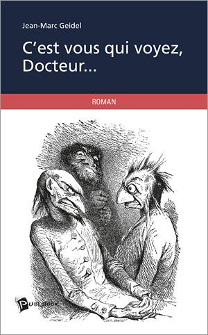 Emprunter C'est vous qui voyez, Docteur... livre