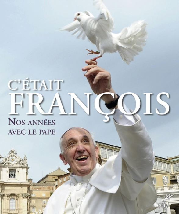 Emprunter C'était François. Nos années avec le pape livre