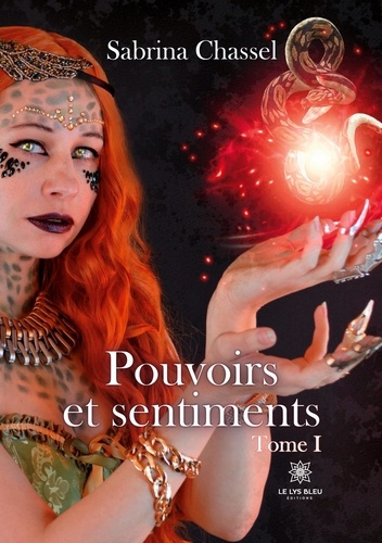 Emprunter Pouvoirs et Sentiments Tome 1 livre