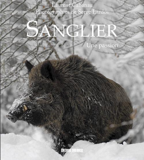 Emprunter Sangliers. Une passion livre