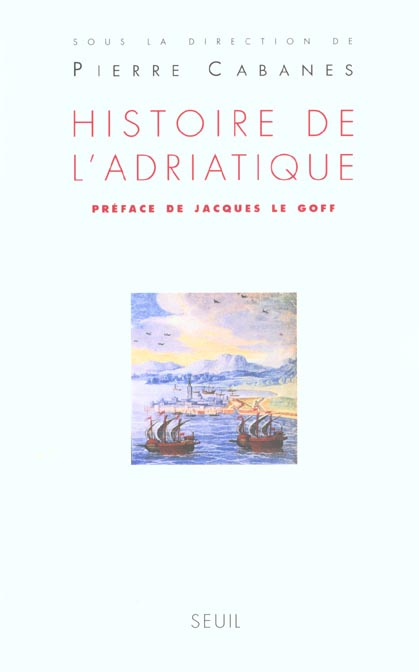 Emprunter Histoire de l'Adriatique livre