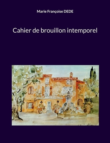 Emprunter Cahier de brouillon intemporel livre