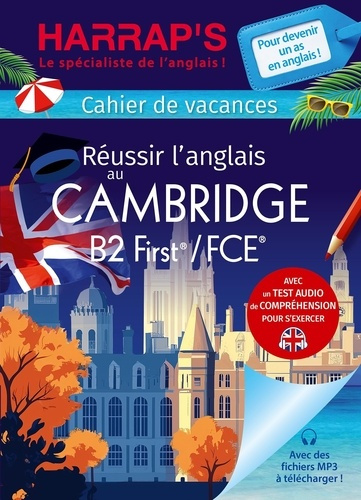 Emprunter Cahier de vacances Réussir l'anglais au Cambridge B2 First/FCE livre