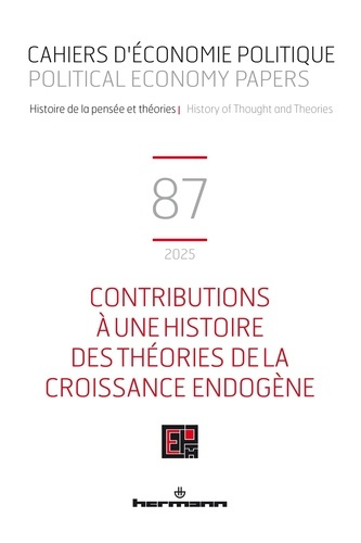Emprunter Cahiers d'économie politique N° 87, 2025 : Contributions à une histoire des théories de la croissanc livre