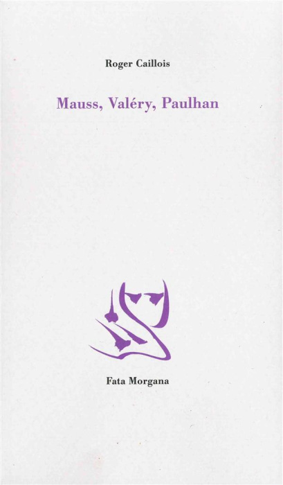 Emprunter Mauss, Valery, Paulhan livre