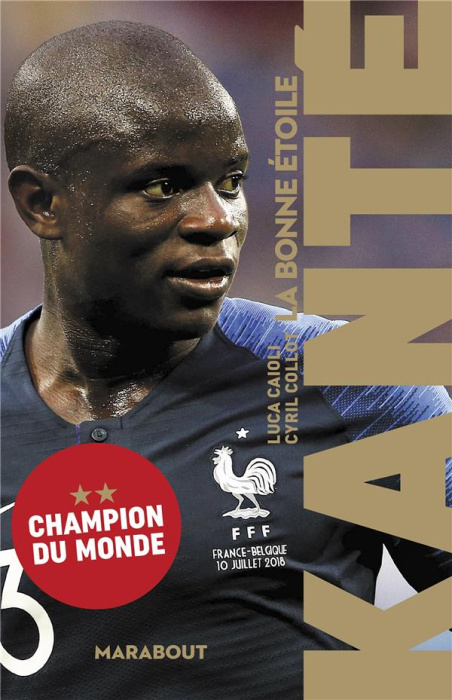 Emprunter Kanté. La bonne étoile livre