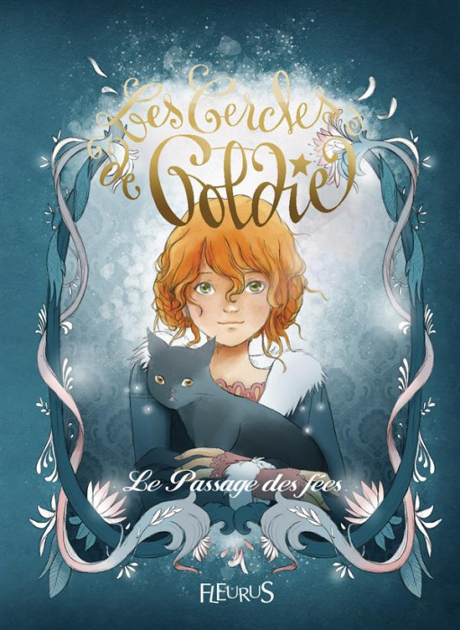 Emprunter Les Cercles de Goldie : Le passage des fées livre