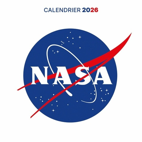 Emprunter Calendrier Nasa. Edition 2026 livre