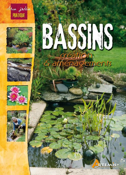 Emprunter Bassins, création et aménagements livre