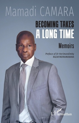 Emprunter Becoming takes a long time. Memoirs livre